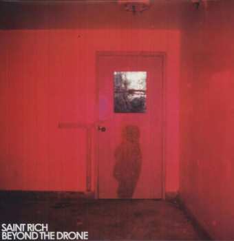 Album Saint Rich: Beyond The Drone