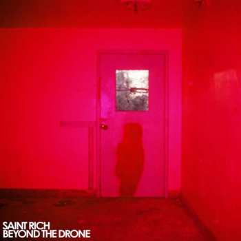 CD Saint Rich: Beyond The Drone  530259