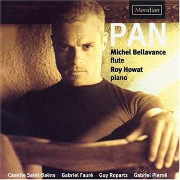 Album Saint-saens / Faure / Ropartz / Bellavance / Howat: Pan