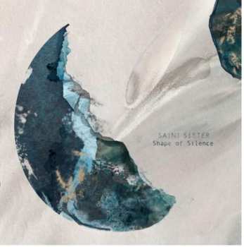 Album Saint Sister: Shape Of Silence