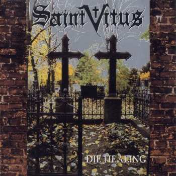 Album Saint Vitus: Die Healing
