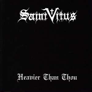 2LP Saint Vitus: Heavier Than Thou 449857