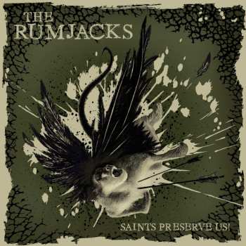 Album The Rumjacks: Saints Preserve Us!