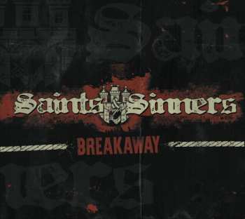 Album Saints & Sinners: Breakaway