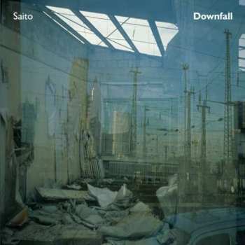 Album Saito: Downfall
