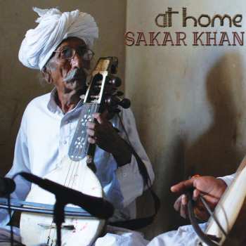 Album Sakar Khan: At Home