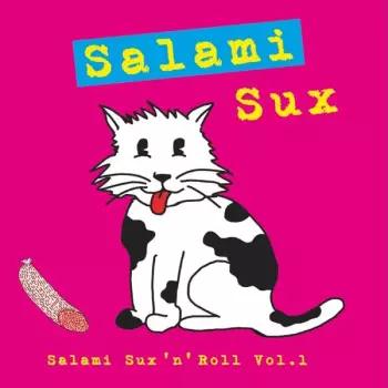 Salami Sux‘n‘Roll Vol.1