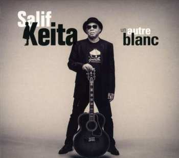 Album Salif Keita: Un Autre Blanc