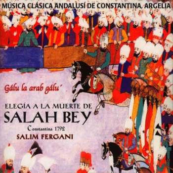 Album Salim Fergani: Elegía A La Muerte De Salah Bey