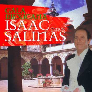 Album Salinas,isaac: Gala Mexicana
