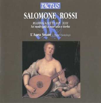 Album Salomone Rossi: Madrigaletti Op.13