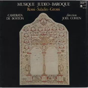 Salomone Rossi: Musique Judeo-Baroque 