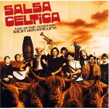 Album Salsa Celtica: The Great Scottish Latin Adventure