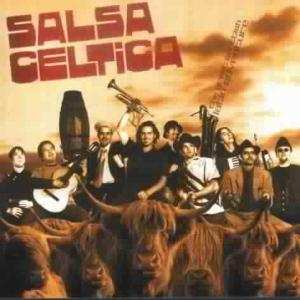 CD Salsa Celtica: The Great Scottish Latin Adventure 526096