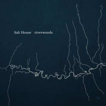 CD Salt House: Riverwoods 492965
