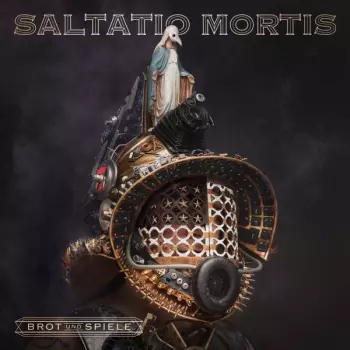 Saltatio Mortis: Brot Und Spiele