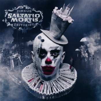 Album Saltatio Mortis: Zirkus Zeitgeist