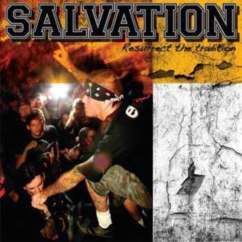 Album Salvation: Resurrect The Tradition
