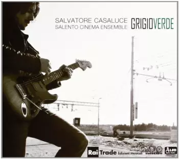 Salvatore Casaluce: Grigio Verde