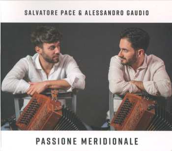 Album Salvatore Pace: Passione Meridionale
