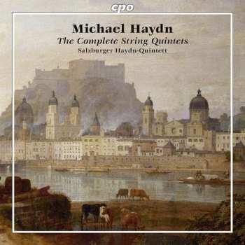 Album Salzburger-Haydn Quintett: Michael Haydn: The Complete String Quintets