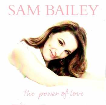 Album Sam Bailey: The Power Of Love