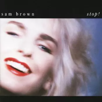 Sam Brown: Stop!