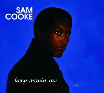 CD Sam Cooke: Keep Movin' On 521073