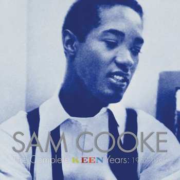 Album Sam Cooke: The Complete Keen Years: 1957-1960