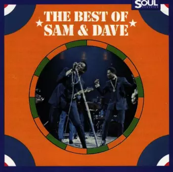 Sam & Dave: The Best Of Sam & Dave
