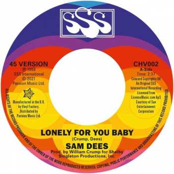 Sam Dees: Lonely For You Baby