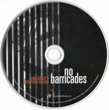 CD Sam Kelly's Station House: No Barricades 468914