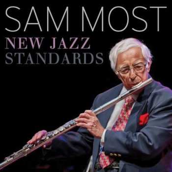 CD Sam Most: New Jazz Standards 473218