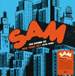 CD Sam Records: Sound Of Nyc 1975-83 / Various: Sam Records: Sound Of Nyc 1975-83 / Various 515073