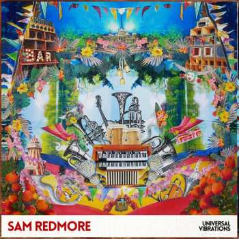 Album Sam Redmore: Universal Vibrations