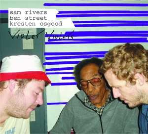 Album Sam Rivers: Violet Violets