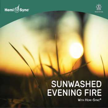 Album Sam Rosenthal & Jarguna: Sunwashed Evening Fire With Hemi-sync