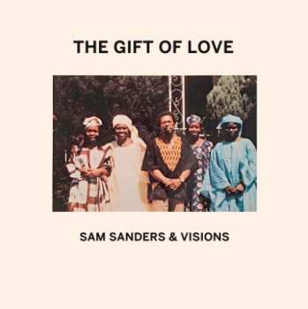 LP Sam Sanders & Visions: The Gift Of Love DLX 396656
