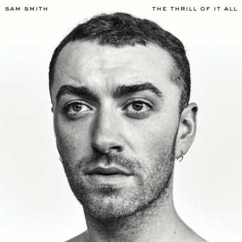 Album Sam Smith: The Thrill Of It All