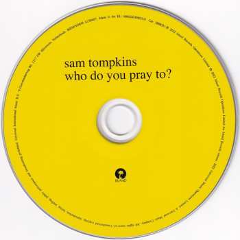 CD Sam Tompkins: Who Do You Pray To? 494014