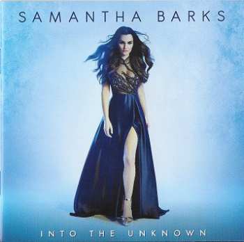 Samantha Barks: Into The Unknown