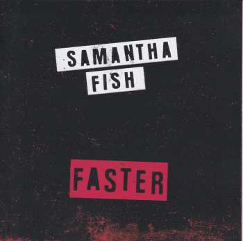 CD Samantha Fish: Faster 116464