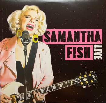 Album Samantha Fish: Live