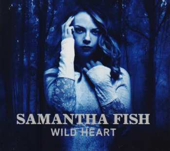 Album Samantha Fish: Wild Heart