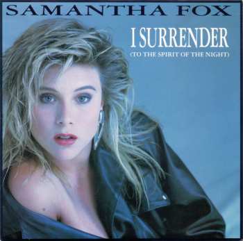 Album Samantha Fox: I Surrender (To The Spirit Of The Night)
