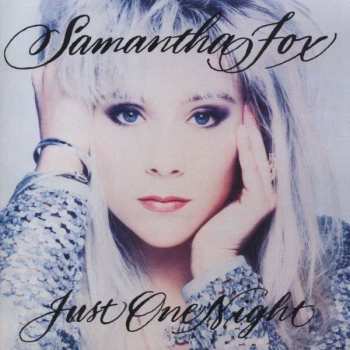 Album Samantha Fox: Just One Night