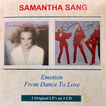 Album Samantha Sang: Emotion / From Dance To Love