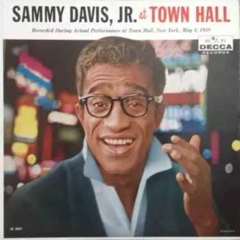 Sammy Davis, Jr. At Town Hall 