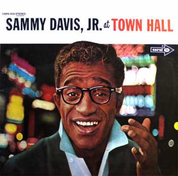 LP Sammy Davis Jr.: Sammy Davis, Jr. At Town Hall 360309