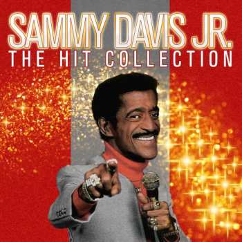 Sammy Davis Jr.: The Hit Collection